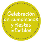 Celebración de cumpleaños y fiestas infantiles